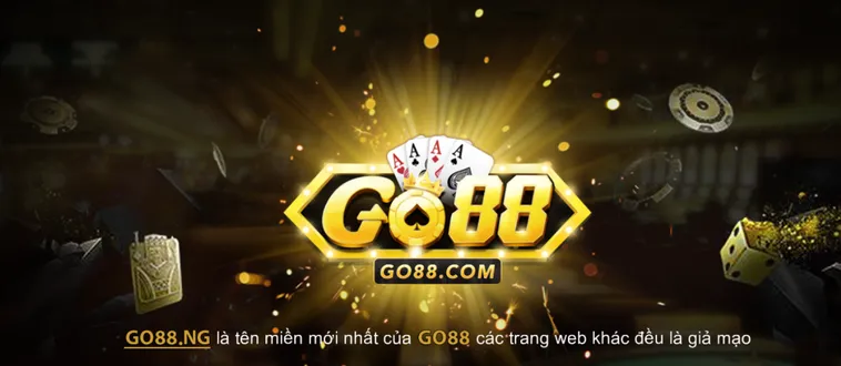 Cổng Game Go88 - Địa Chỉ Cá Cược Đổi Thưởng Uy Tín Nhất